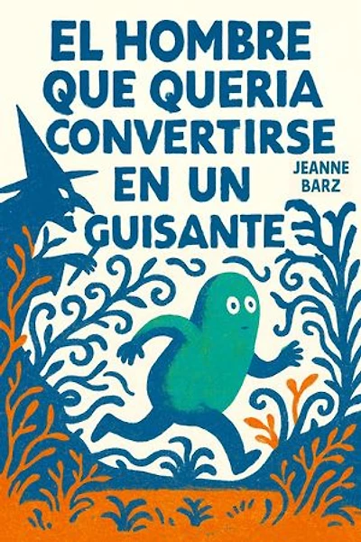 El hombre que quería convertirse en un guisante