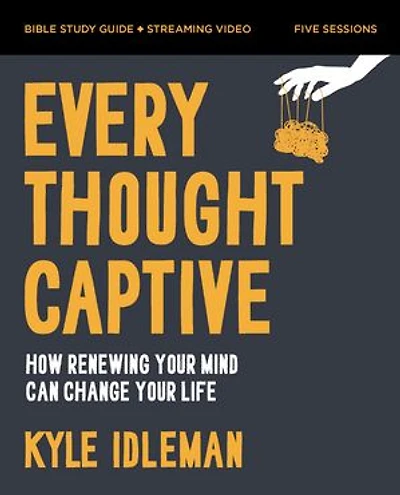 Every Thought Captive Bible Study Guide plus Streaming Video: How Renewing Your Mind Can Change Your Life