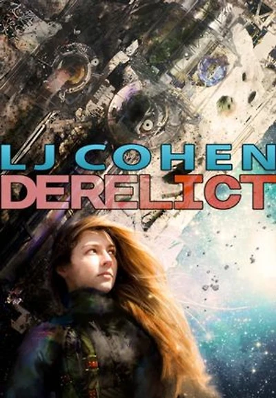 Derelict: Halcyone Space, Book 1