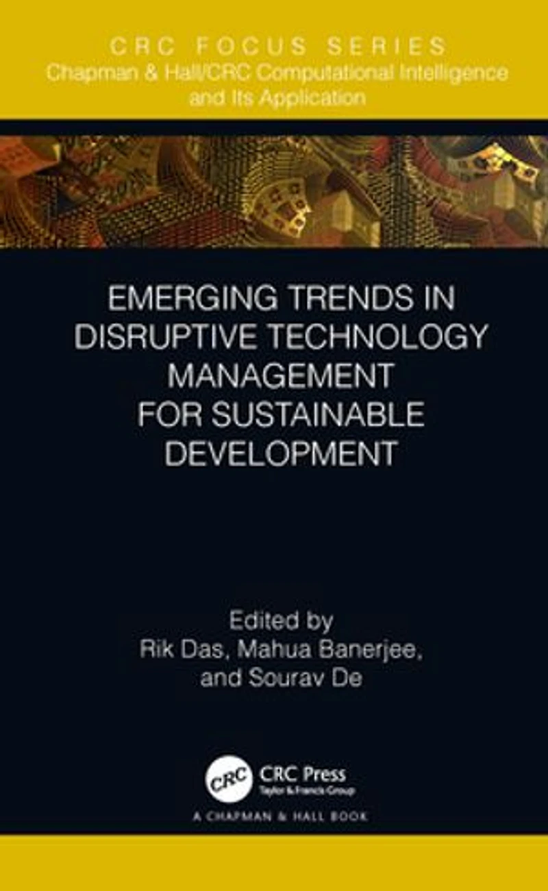 Emerging Trends Disruptive Technology Management for Sustainable Development