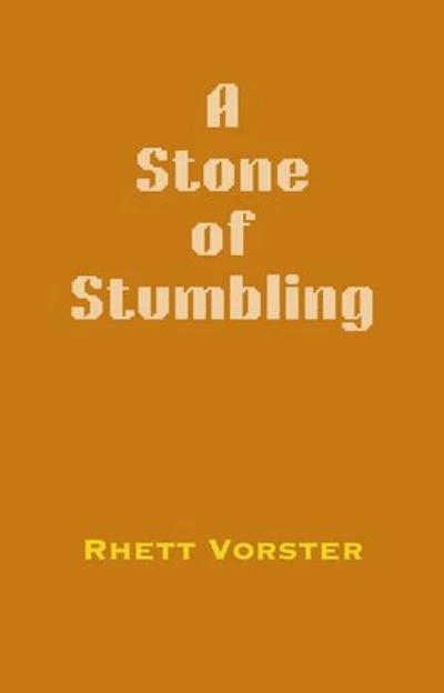 A Stone of Stumbling