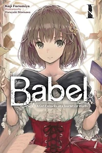 Babel, Vol. 1: a Girl Embarks on Journey of Words