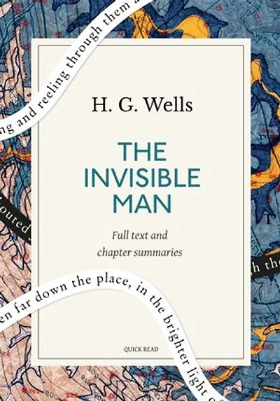 The Invisible Man: A Quick Read edition: A Grotesque Romance