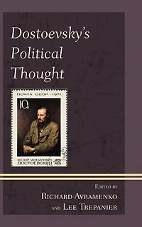 Dostoevsky's Political Thought