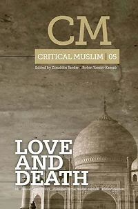 Critical Muslim 6: Reclaiming Al-Andalus