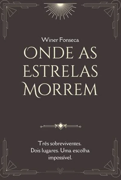 Onde As Estrelas Morrem