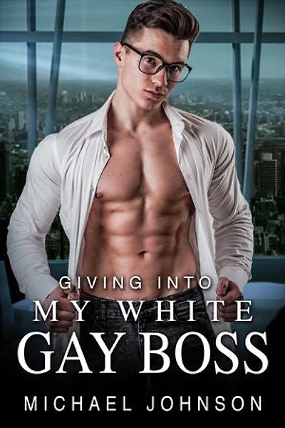 Giving Into My White, Gay Boss: Interracial MM Erotica