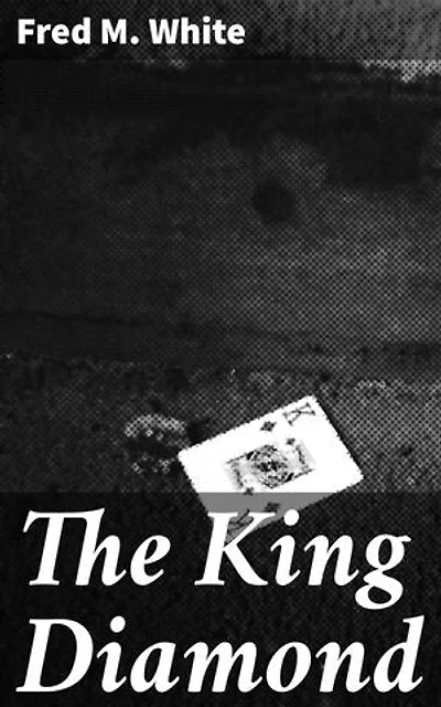 The King Diamond: A Medieval Tale of Power, Intrigue, and Romance