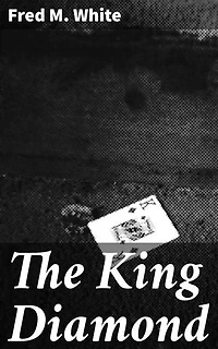 The King Diamond: A Medieval Tale of Power, Intrigue, and Romance