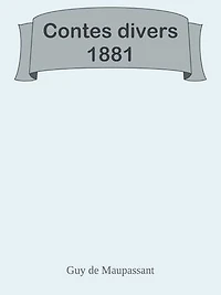 Contes divers 1881