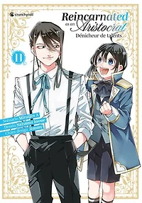 Reincarnated as an aristocrat : dénicheur de talents, Vol. 11