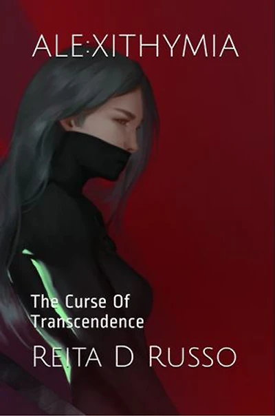 ALEXITHYMIA: The Curse Of Transcendence