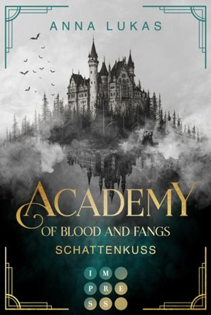 Academy of Blood and Fangs 2: Schattenkuss: Fesselnde Slow Burn Romantasy an einer düsteren Vampirjäger-Academy in Rumänien