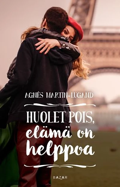 Huolet pois, elämä on helppoa