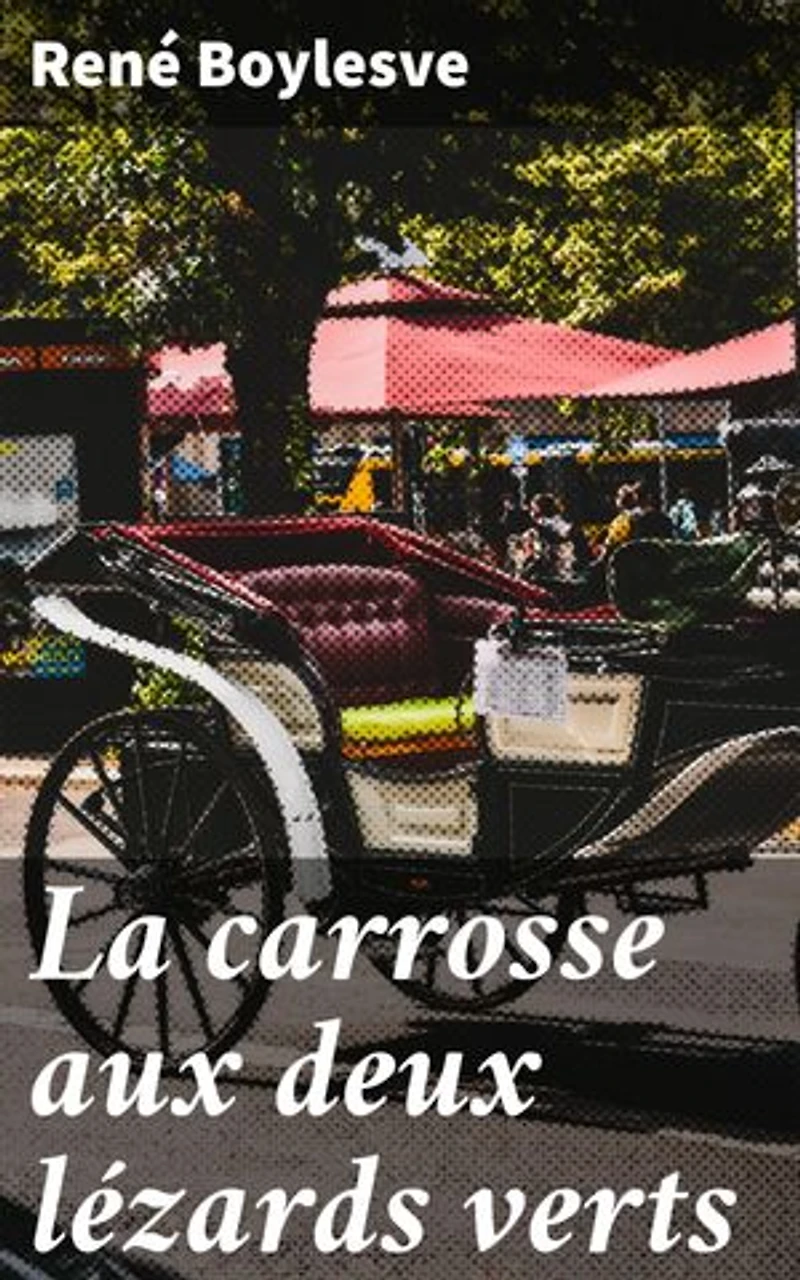 La carrosse aux deux lézards verts: Exploration poétique des tourments amoureux et des dilemmes passionnés dans la France du XIXe siècle