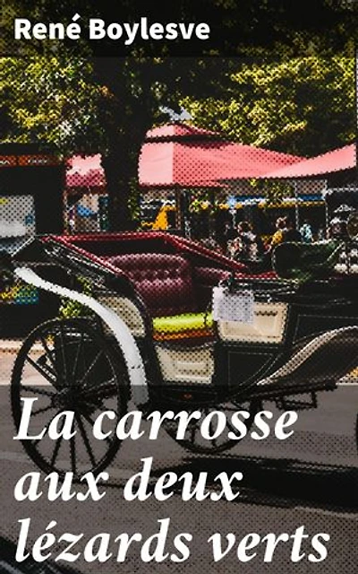 La carrosse aux deux lézards verts: Exploration poétique des tourments amoureux et des dilemmes passionnés dans la France du XIXe siècle
