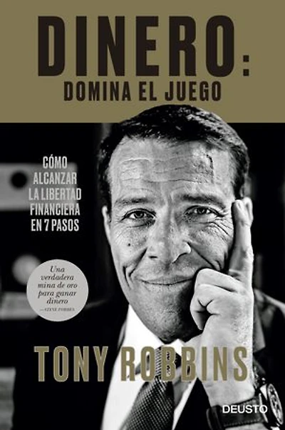 Dinero: domina el juego: Cómo alcanzar la libertad financiera en 7 pasos
