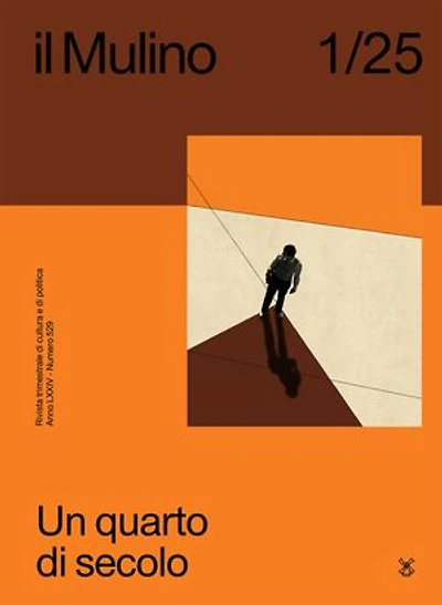 il Mulino 1/2025: Un quarto di secolo
