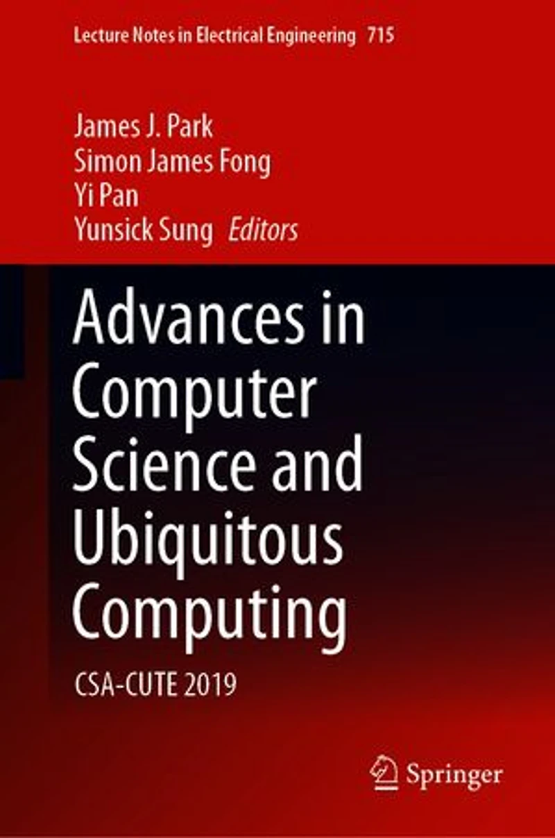 Advances Computer Science and Ubiquitous Computing: CSA-CUTE