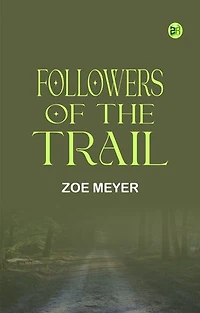 Followers of the Trail