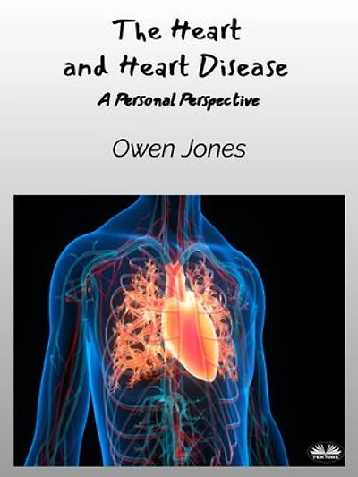 The Heart And Disease: A Personal Perspective