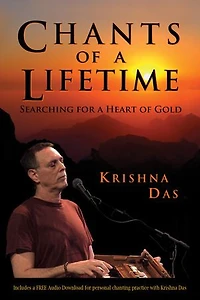 Chants of a Lifetime: Searching for Heart Gold