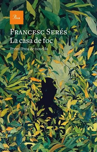 La casa de foc: II Premi Proa de novel·la