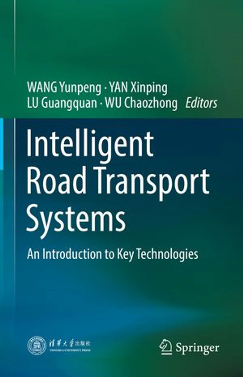Intelligent Road Transport Systems: An Introduction To Key Technologies