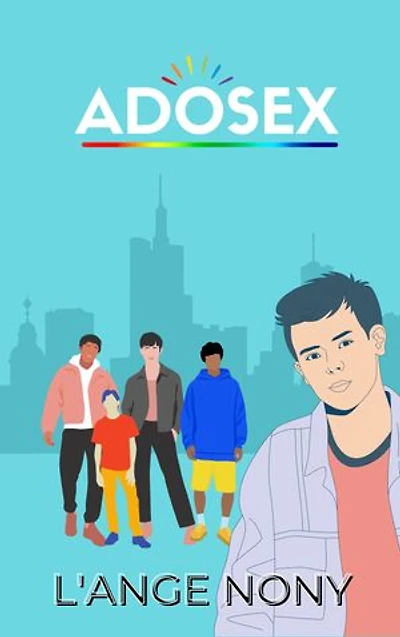 AdoSex: la sexualité entres hommes