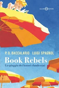 Book Rebels: La spiaggia dei lettori clandestini