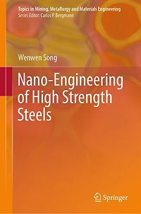 Nano-Engineering of High Strength Steels