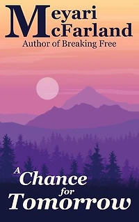A Chance for Tomorrow: Holiday Romances, #25