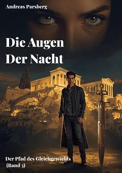 Die Augen der Nacht: Der Pfad des Gleichgewichts (Band 3)