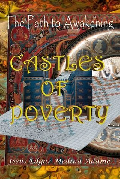 Castles of Poverty