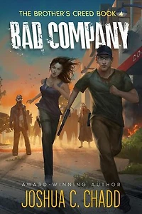 Bad Company: The Brother's Creed, #4