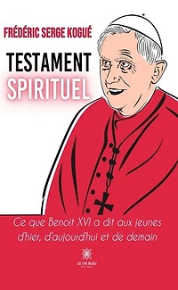 Testament spirituel: Ce que Benoît XVI a dit aux jeunes d’hier, d’aujourd’hui et de demain