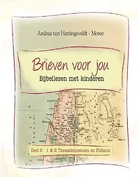 Bijbellezen met kinderen 1 en 2 Thessalonicenzen, Filemon