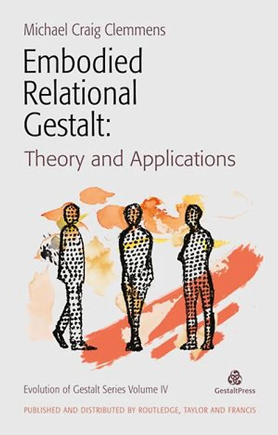 Embodied Relational Gestalt: Theories And Applications