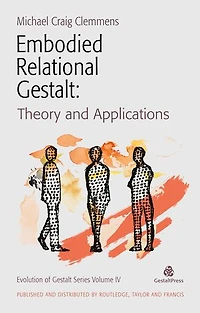 Embodied Relational Gestalt: Theories And Applications