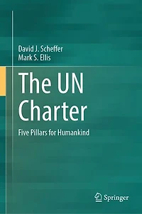 The UN Charter: Five Pillars for Humankind
