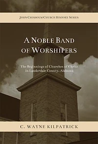A Noble Band of Worshipers