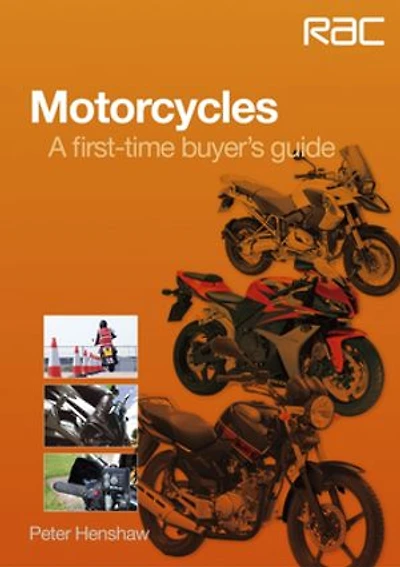 Motorcycles: A first-time buyer’s guide