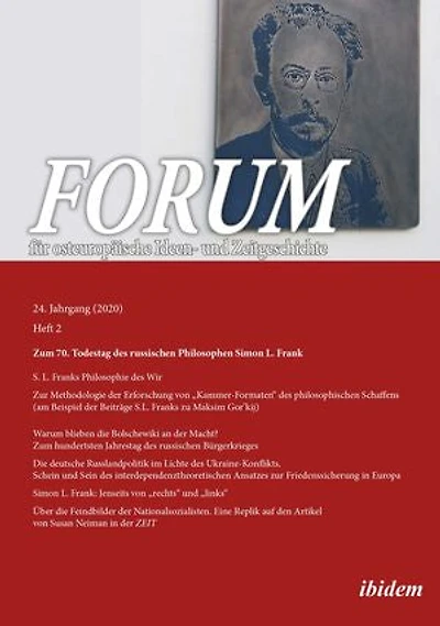 Forum für osteuropäische Ideen- und Zeitgeschichte: Jahrgang 24,2 - Zum 70. Todestag des russischen Philosophen Simon L. Frank