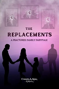 The Replacements: A Fractured Family Fairy Tale