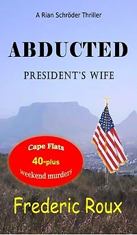 Abducted Presidents Wife
