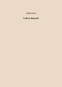 Leben danach: Lebensgeschichten zweier jüdischer Familien aus Deutschland