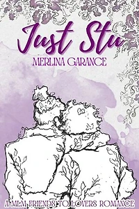 Just Stu: A MLM Friends to lovers romance