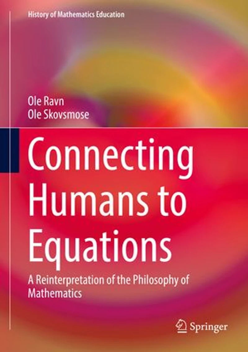 Connecting Humans to Equations: A Reinterpretation of the Philosophy Mathematics