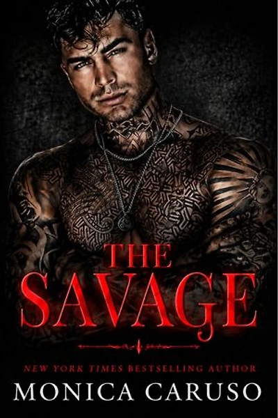 The Savage: A Dark Mafia Romance