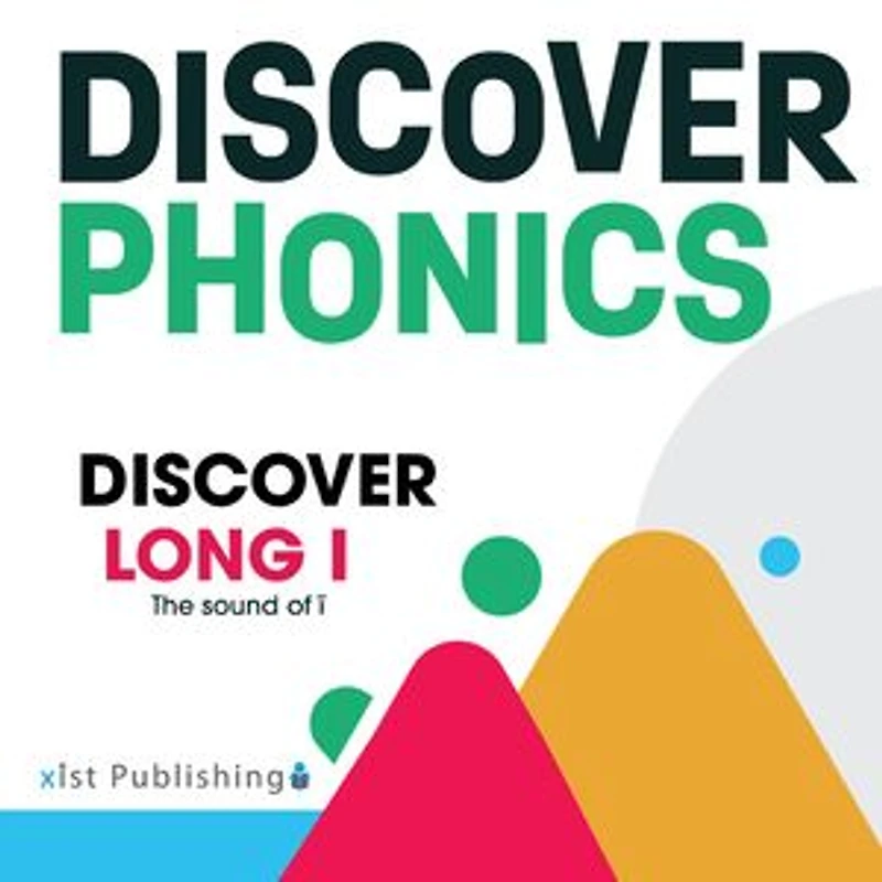 Discover Long I: The sound of /ī/